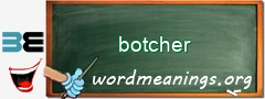 WordMeaning blackboard for botcher